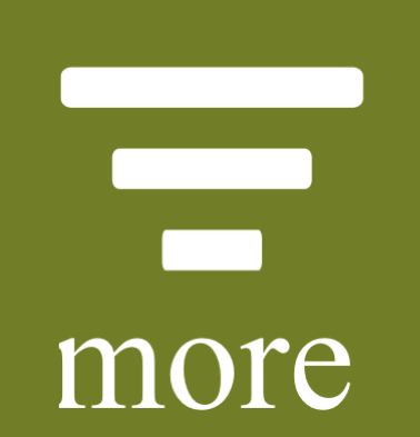 Icon with the word "more" and three, stacked horizontal bars diminishing in length from top to bottom.